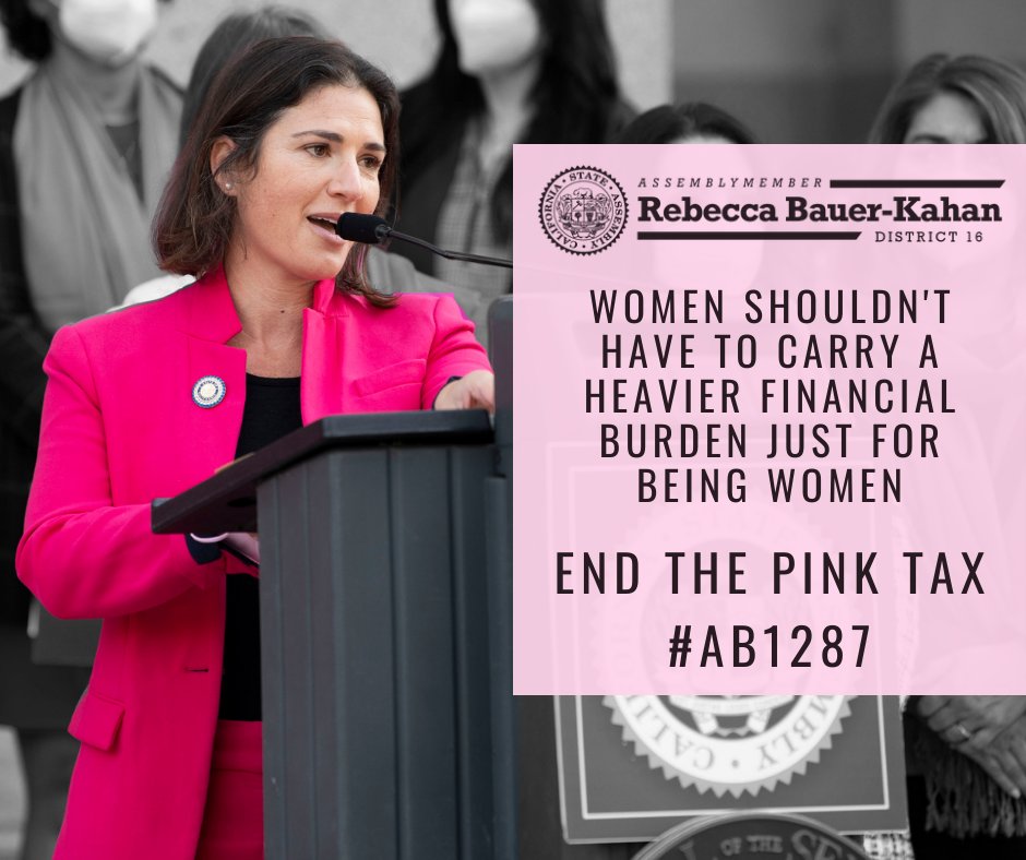 Post by Assemblymember Rebecca Bauer-Kahan stating “Women shouldn’t have to carry heavier financial burden just for being women”