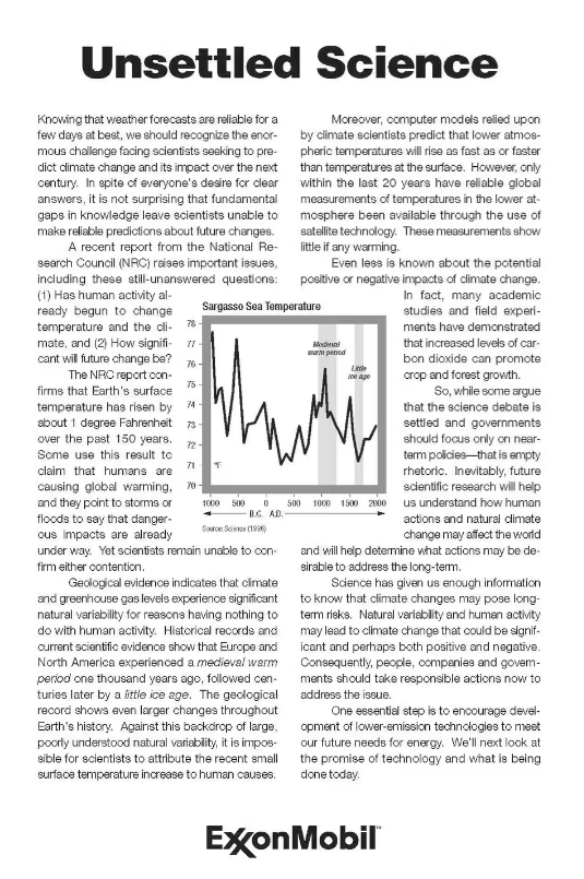 An example of an advertorial of ExxonMobil in the New York Times, Wall Street Journal and other publications in 2000, spreading doubt about the science of climate change, titled “Unsettled Science”