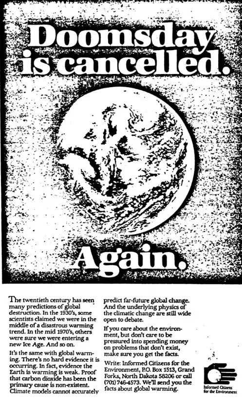 An ad from Informed Citizens for the Environment denying the science of climate change, titled “Doomsday is cancelled. Again.”