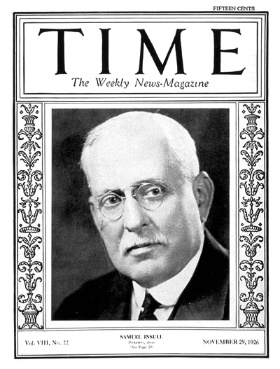 Time magazine cover photograph of Samuel Insull from 1926.